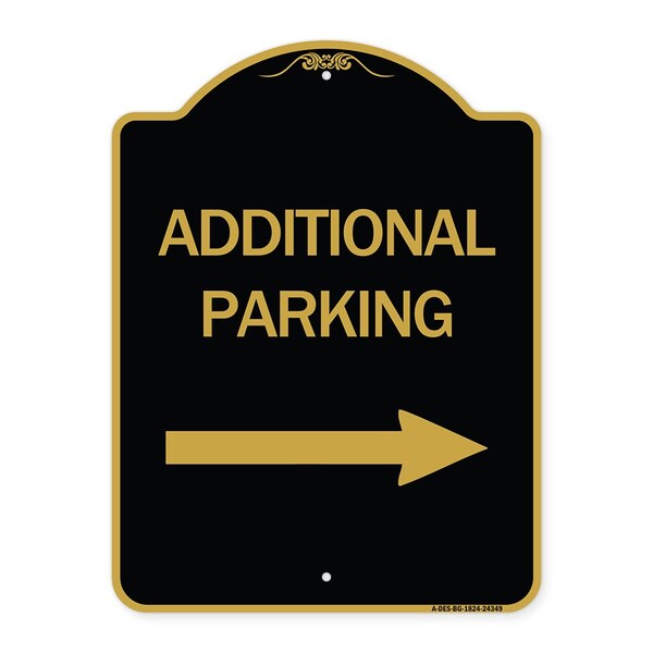 Signmission Additional Parking Sign Right Arrow, Black & Gold Aluminum Sign, 18" x 24", BG-1824-24349 A-DES-BG-1824-24349 - main
